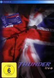 Thunder - Live i gruppen Musikkk-DVD & Bluray hos Bengans Skivbutik AB (4234129)