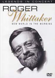 Roger Whittaker - New World In The Morning i gruppen Musikkk-DVD & Bluray hos Bengans Skivbutik AB (4234403)