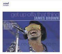 James Brown - Get Up Offa That Thing i gruppen CD / Pop-Rock,RnB-Soul hos Bengans Skivbutik AB (4234417)