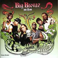 Big Brovaz - Nu Flow i gruppen CD / Hip Hop-Rap,Pop-Rock hos Bengans Skivbutik AB (4234891)