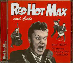 Red Hot Max - The Thrilling Sound Of Rockabilly i gruppen CD / Pop-Rock hos Bengans Skivbutik AB (4234944)