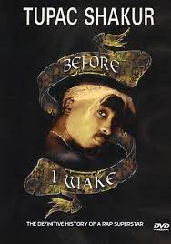 Tupac Shakur - Before I Wake i gruppen Musikkk-DVD & Bluray hos Bengans Skivbutik AB (4234950)