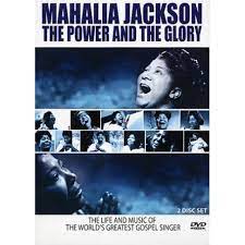 Mahalia Jackson - The Power And The Glory i gruppen Musikkk-DVD & Bluray hos Bengans Skivbutik AB (4234951)