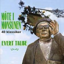 Evert Taube - 40 Klassiker-Möte I Monsunen i gruppen CD / Svensk Musikkk hos Bengans Skivbutik AB (4234963)