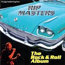 Rip Masters - Rock & Roll Album i gruppen CD / Pop-Rock hos Bengans Skivbutik AB (4235825)