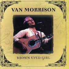 Van Morrison - Brown Eyed Girl i gruppen CD / Pop-Rock hos Bengans Skivbutik AB (4235917)