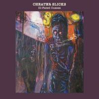 Cheater Slicks - Ill-Fated Cusses i gruppen VINYL / Metal,Pop-Rock hos Bengans Skivbutik AB (4235982)