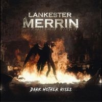 Lankester Merrin - Dark Mother Rises i gruppen CD / Metal hos Bengans Skivbutik AB (4235997)