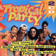 Tropical Party - Tiny Winey-Girlie Girlie-Dance Hall Soca i gruppen CD / Pop-Rock hos Bengans Skivbutik AB (4236973)