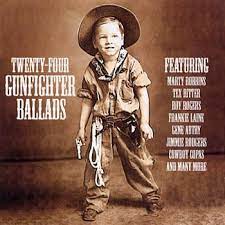 24 Gunfighter Ballads - Marty Robbins Tex Ritter Roy Rogers i gruppen CD / Country hos Bengans Skivbutik AB (4237228)