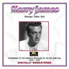 Harry James - Sleepy Time Gal i gruppen CD / Jazz/Blues hos Bengans Skivbutik AB (4237240)