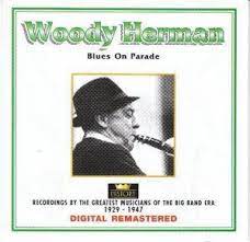 Woody Herman - Blues On Parade i gruppen CD / Jazz/Blues hos Bengans Skivbutik AB (4237242)