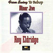 Roy Eldridge - Minor Jive i gruppen CD / Jazz/Blues hos Bengans Skivbutik AB (4237273)