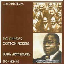 Mckinneys Cotton Pickers/Louis Armstrong - Stop Kidding i gruppen CD / Jazz hos Bengans Skivbutik AB (4237277)