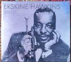 Hawkins Erskine - Tippin In i gruppen CD / Jazz/Blues hos Bengans Skivbutik AB (4237318)