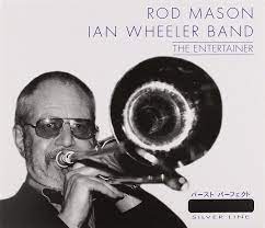 Rod Mason Ian Wheeler Band - The Entertainer i gruppen CD / Jazz/Blues hos Bengans Skivbutik AB (4237380)