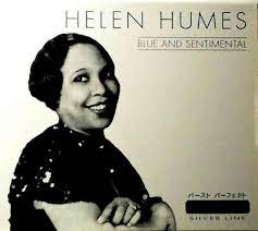 Humes Helen - Blue And Sentimental i gruppen CD / Jazz/Blues hos Bengans Skivbutik AB (4237388)