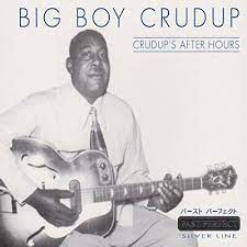 Crudup Big Boy - Crudup´s After Hours i gruppen CD / Jazz/Blues hos Bengans Skivbutik AB (4237402)