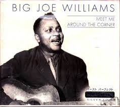 Williams Big Joe - Meet Me Around The Corner i gruppen CD / Jazz/Blues hos Bengans Skivbutik AB (4237403)