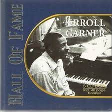 Erroll Garner - Hall Of Fame  Incl 40 Page Booklet i gruppen CD / Jazz/Blues hos Bengans Skivbutik AB (4237522)