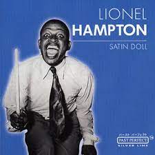 Hampton Lionel - Satin Doll i gruppen VI TIPSER / Julegavetips CD hos Bengans Skivbutik AB (4237535)