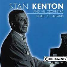 Kenton Stan & His Orchestra - Street Of Dreams i gruppen CD / Jazz/Blues hos Bengans Skivbutik AB (4237539)