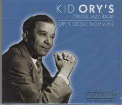 Ory´S Kid & Creole Jazz Band - Ory´s Creole Trombone i gruppen CD hos Bengans Skivbutik AB (4237549)