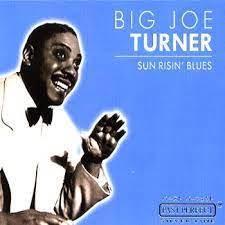 Turner Big Joe - Sun Risin´ Blues i gruppen CD hos Bengans Skivbutik AB (4237555)