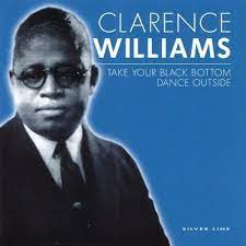 Clarence Williams - Take Your Black Bottom Dance Outside i gruppen CD / Jazz/Blues hos Bengans Skivbutik AB (4237616)