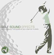 Golf Sound Effects - Relax And Enjoy The Sounds Of Golf i gruppen VI TIPSER / Julegavetips CD hos Bengans Skivbutik AB (4237666)