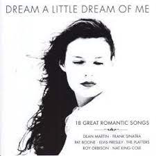 Dream A Little Dream Of Me - Dean Martin, Frank Sinatra Mfl i gruppen CD / Pop-Rock hos Bengans Skivbutik AB (4237685)