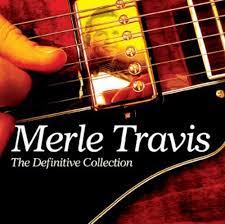 Merle Travis - The Definitive Collection i gruppen CD / Country hos Bengans Skivbutik AB (4237707)