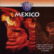 World Of Music - Mexico-La Bamba-Jarabe Tapatio Mfl i gruppen CD / Pop-Rock hos Bengans Skivbutik AB (4237721)