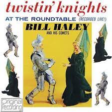 Bill Haley And His Comets - Twistin Knights At The Roundtable i gruppen CD / Pop-Rock hos Bengans Skivbutik AB (4237759)