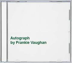 Frankie Vaughan - Autograph Collection i gruppen CD / Pop-Rock hos Bengans Skivbutik AB (4237783)