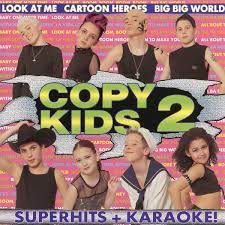 Copy Kids 2 - Superhits + Karaoke! i gruppen CD / BarnMusikkk,Pop-Rock hos Bengans Skivbutik AB (4237853)