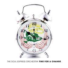 Soul Express Orchestra - Time For A Change i gruppen CD hos Bengans Skivbutik AB (4237890)