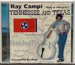 Ray Campi - Feat. Pat Reyford-Tennessee & Texas i gruppen VI TIPSER / Julegavetips CD hos Bengans Skivbutik AB (4237914)