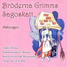 Bröderna Grimms Sagoskatt - Askungen i gruppen CD / BarnMusikkk,Pop-Rock hos Bengans Skivbutik AB (4237935)