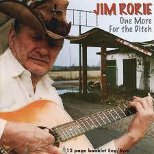 Jim Rorie  - One More For The Dith i gruppen CD / Pop-Rock hos Bengans Skivbutik AB (4237953)