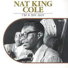 Nat King Cole - I´m A Shy Guy i gruppen CD / Jazz/Blues hos Bengans Skivbutik AB (4237986)