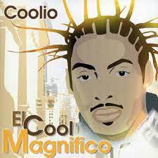 Coolio - El Cool Magnifico i gruppen CD / Pop hos Bengans Skivbutik AB (4238034)