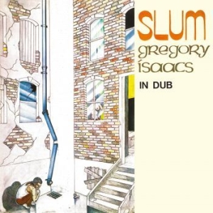 Isaacs Gregory - Slum In Dub (Red Vinyl Lp) i gruppen VINYL / Reggae hos Bengans Skivbutik AB (4239774)