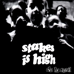 De La Soul - Stakes Is High i gruppen -Start LP3 hos Bengans Skivbutik AB (4240407)