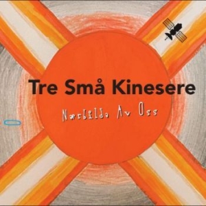 Tre Små Kinesere - Nærbilda Av Oss i gruppen CD / Norsk Musikkk,Pop-Rock hos Bengans Skivbutik AB (4240782)