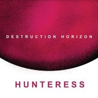 Hunteress - Destruction Horizon i gruppen CD / Metal hos Bengans Skivbutik AB (4240785)