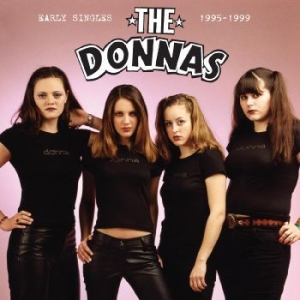 Donnas The - Early Singles 1995-1999 i gruppen Minishops / The Donnas hos Bengans Skivbutik AB (4240786)