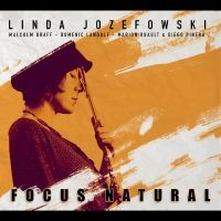 Jozefowski Linda - Focus Natural i gruppen CD / Jazz hos Bengans Skivbutik AB (4240791)