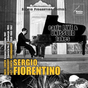 Sergio Fiorentino - Early Live And Unissued Takes i gruppen CD / Klassisk,Annet hos Bengans Skivbutik AB (4240850)