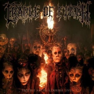 Cradle Of Filth - Trouble And Their Double Lives i gruppen Musikk / Dual Disc / Metal/ Heavy metal hos Bengans Skivbutik AB (4241267)